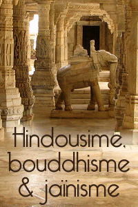 Lien vers le dossier Hindouisme, bouddhisme et jaïnisme en Inde en ligne