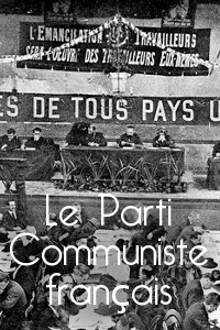 Lien vers le dossier Le Parti Communiste français en ligne