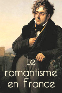 Lien vers le dossier Le romantisme en France en ligne